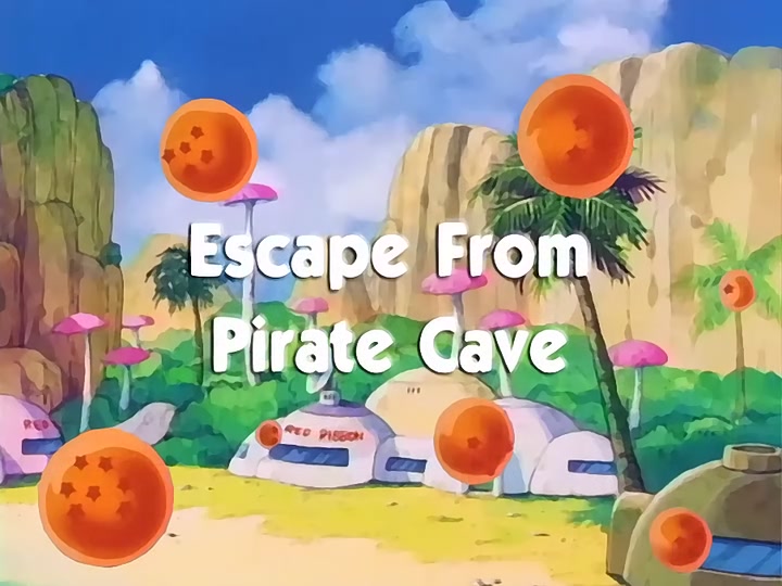 Dragon Ball Ep 54: Escape From Pirate Cave @ 01:23