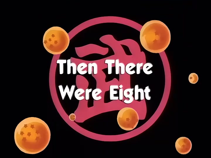Dragon Ball Ep 86: Then There Were Eight @ 01:58