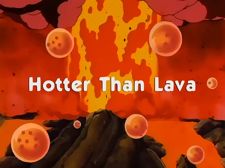 Dragon Ball Ep 132: Hotter Than Lava @ 00:01:38